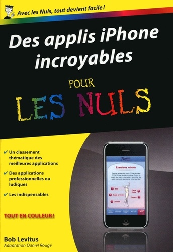 Des applis iPhone incroyables pour les Nuls