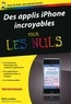 Bob LeVitus - Des applis iPhone incroyables pour les Nuls.
