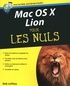 Bob LeVitus - Mac OS X Lion pour les Nuls.