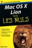 Bob LeVitus - Mac OS X Lion pour les Nuls.