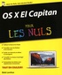 Bob LeVitus - OS X El Capitan pour les Nuls.