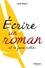 Bob Mayer - Ecrire un roman et se faire publier.