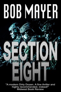  Bob Mayer - Section Eight - Shadow Warriors.