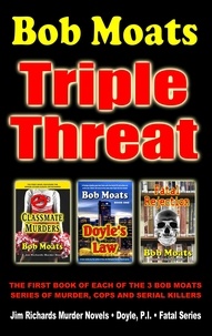  Bob Moats - Bob Moats - Triple Threat.