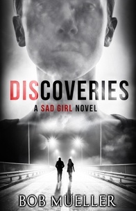  Bob Mueller - Discoveries - The Sad Girl, #2.