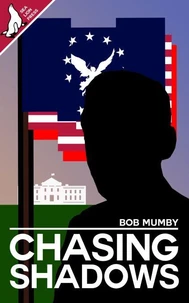 Chasing Shadows