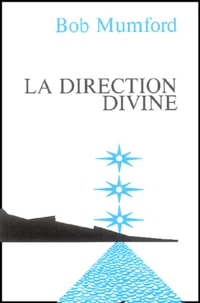 Réflexions sur le Direction divine