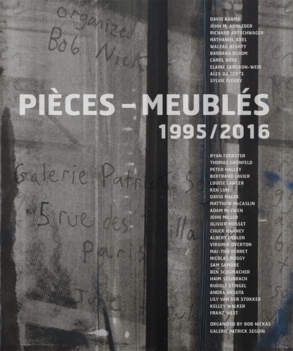 Bob Nickas - Pièces-meubles.