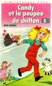 Bob Robert - Candy et la poupée de chiffon.