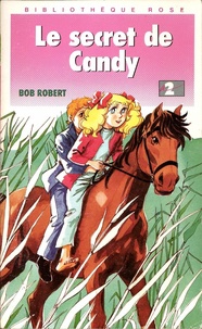 Bob Robert - Le Secret de Candy.