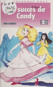 Bob Robert - Les succès de Candy.