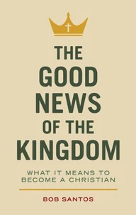 The Good News of the Kingdom