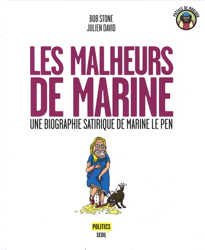Bob Stone et Julien David - Les malheurs de Marine.