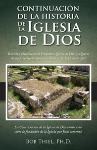Continuación de la Historia de la Iglesia de Dios