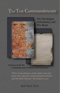 The Ten Commandments - The Decalogue, Christianity, and the Beast