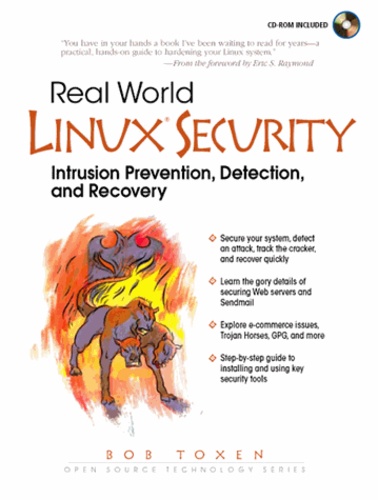 Bob Toxen - Real World Linux Security. Intrusion Prevention, Detection, And Recovery, Cd-Rom Included.