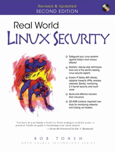 Bob Toxen - Real World Linux Security. Intrusion Prevention, Detection, And Recovery, 2nd Edition, Cd-Rom Included.