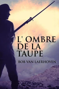 L' Ombre de la Taupe