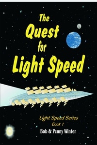  Bob Winter et  Penny Winter - The Quest for Light Speed - L.S. 1, #1.