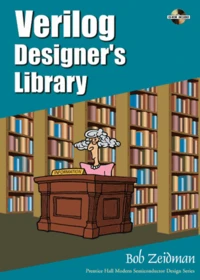 Verilog Designer'S Library. Cd-Rom Included