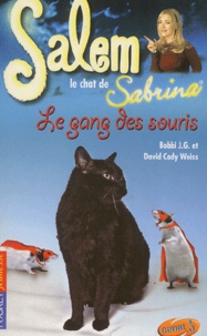 Bobbi-J-G Weiss - Salem Tome 13 : Le gang des souris.