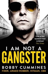 Bobby Cummines - I Am Not A Gangster.