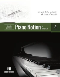 Metodo Pianistico Piano Notion 4 (Le Più Belle Melodie da Tutto il Mondo)
