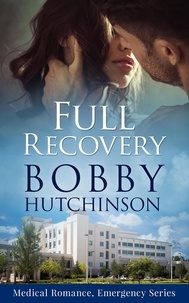  Bobby Hutchinson - Full Recovery - Doctor 911, #2.