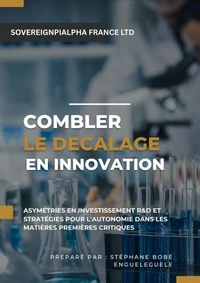 R&amp;D et Innovation dans les matières premières critiques: Une comparaison Chine/Europe