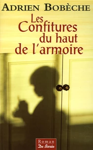 Les Confitures du haut de l'armoire