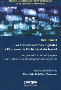 Les transformations digitales à l’épreuve de l’activité et du travail