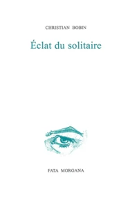 Eclat du solitaire