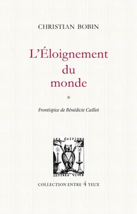L'éloignement du monde