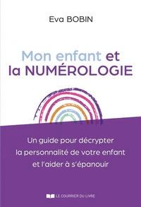 Mon enfant et la numérologie