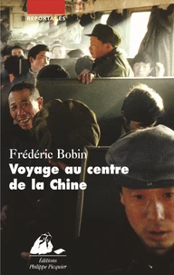 Voyage au centre de la Chine