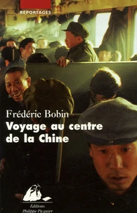 Voyage au centre de la Chine
