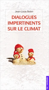 Dialogues impertinents sur le climat
