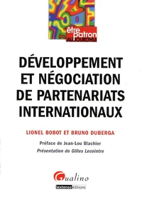 Développement et négociation de partenariats internationaux