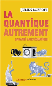 La quantique autrement