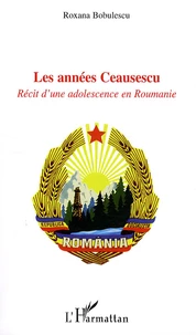Les années Ceaucescu