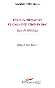 Ecrit, information et communication en République Démocratique du Congo
