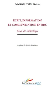 Ecrit, information et communication en République Démocratique du Congo