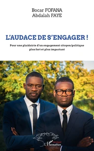 L'audace de s'engager !