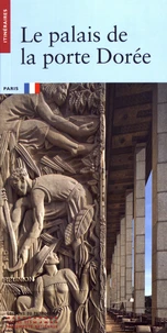 Le palais de la porte Dorée