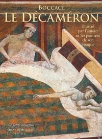 Le Décaméron illustré par l'auteur et les peintres de son époque