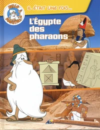 L'Egypte des pharaons
