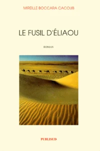 Le fusil d'Eliaou