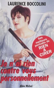Je n'ai rien contre vous personnellement