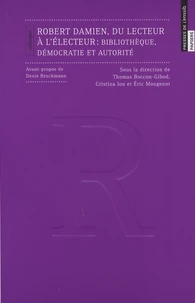 Robert Damien, du lecteur à l'électeur