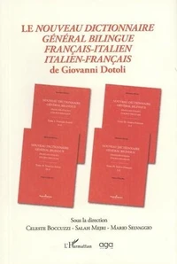 Le nouveau dictionnaire général bilingue français-italien / italien-français de Giovanni Dotoli